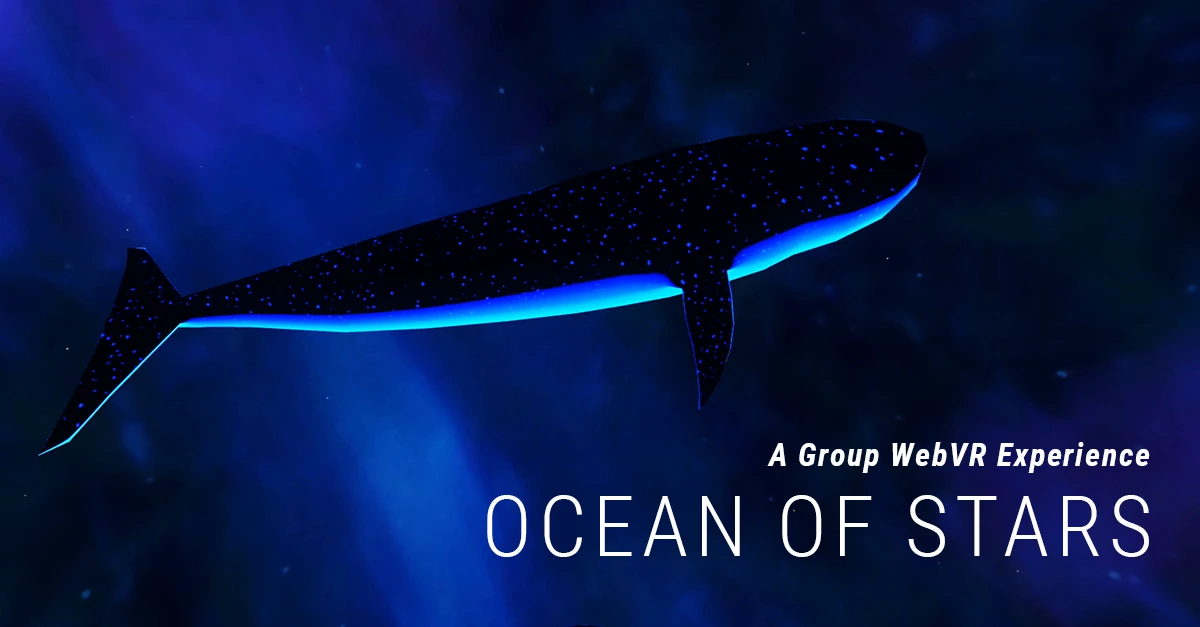 Ocean of Stars – WebVR Experience